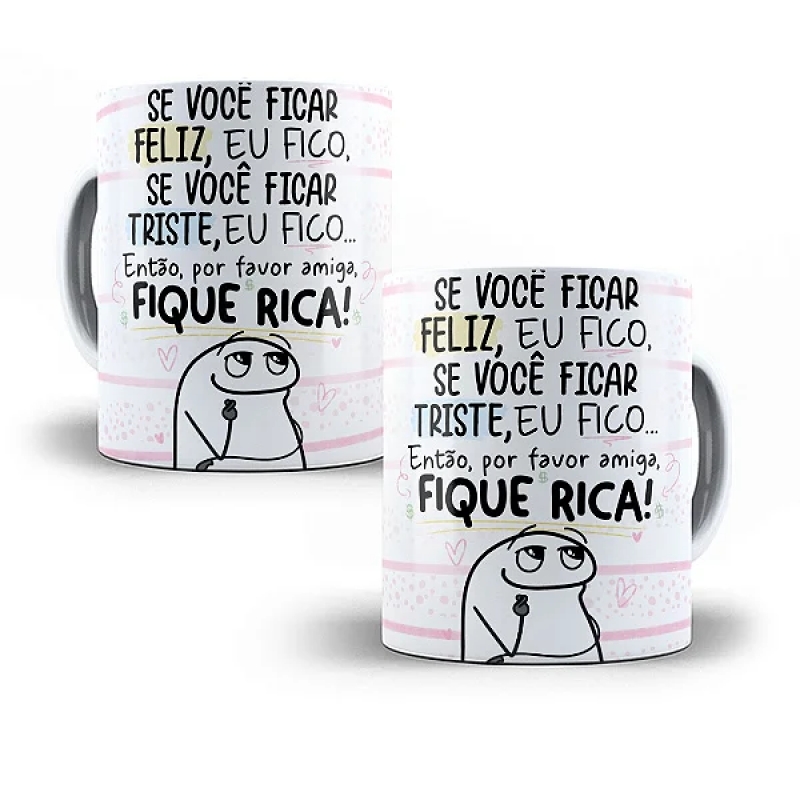 Caneca Personalizada Flork Se você ficar Feliz eu Fico!