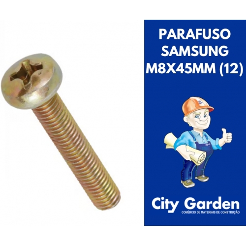 PARAFUSO SAMSUNG M8X45MM VENDA POR UN