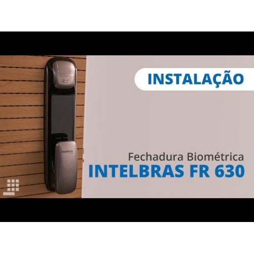 INSTALAÇÃO DE FECHADURA INTELBRAS DE EMBUTIR ( FR 320, FR 330, FR 630 )