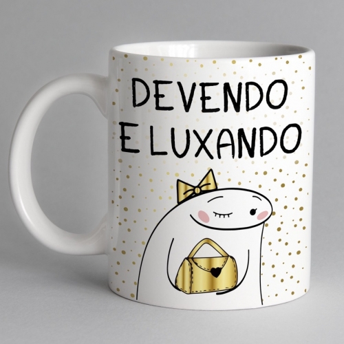 Caneca Personalizada Flork Divertida - Devendo E Luxando